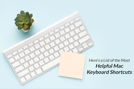 Here’s a List of the Most Helpful Mac Keyboard Shortcuts