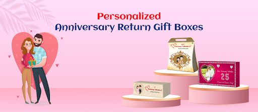 Gifts to Give Parents for Anniversary: Why Return Gift Boxes Make It Extra Special